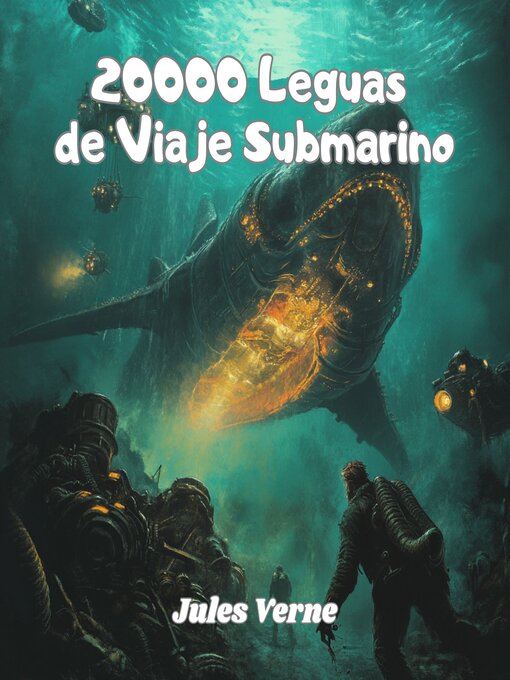 Title details for 20000 Leguas de viaje submarino by Julio Verne - Available